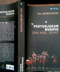 Pertunjukan Budaya dan Akal Sehat