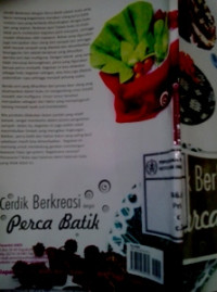 Cerdik Berkreasi dengan Perca Batik
