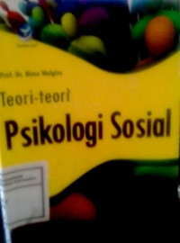 Teori-teori Psikologi Sosial: