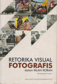 Retorika Visual Fotografis Dalam Iklan Koran