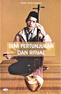Seni Pertunjukan dan ritual