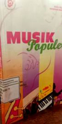Musik Populer: Buku Pelajaran Kesenian Nusantara untuk Kelas VIII
