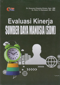 Evaluasi Kinerja Sumber Daya Manusia (SDM)