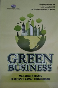 Green business manajemen bisnis berkonsep ramah lingkungan