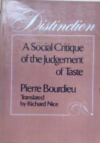 Distinction a social critique of the judgement of taste