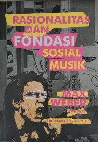 Rasionalitas dan fondasi sosial musik