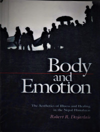 Image of Body and Emotion; The Aesthetics of Illness And Healing In the Nepal Himalayas