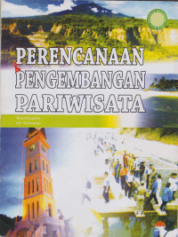 Perencanaan & pengembangan pariwisata