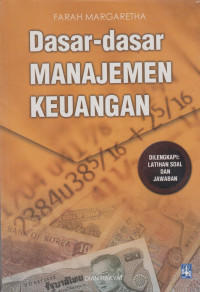 Dasar - dasar manajemen keuangan