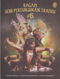 Ragam Seni Pertunjukan Tradisi #6