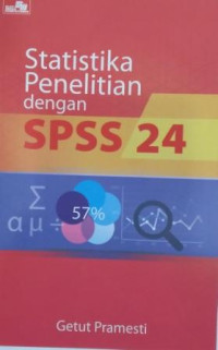 Statistika Penelitian Dengan SPSS 24