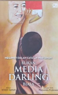 Image of Megawati dalam catatan wartawan : bukan 