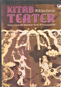 Image of Kitab Teater:Tanya Jawab Seputar Seni Pertunjukan