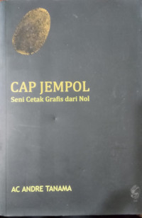 Image of Cap jempol : Seni cetak grafis dari nol