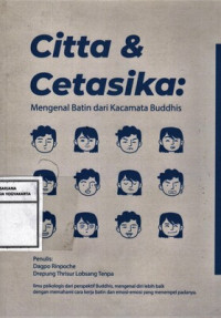 Image of Citta dan Cetasika; Mengenal Batin dari Kacamata Buddhis