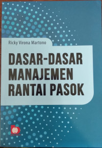 Image of Dasar - dasar manajemen rantai pasok