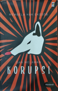 Image of Membela hak ekosob dan melawan korupsi