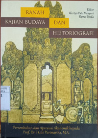 Ranah Kajian Budaya dan Historigrafi