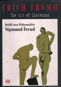 Image of The Art of Listening; Kritik atas Psikoanalisis Sigmud Freud