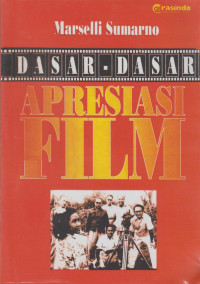 Dasar-Dasar Apresiasi Film