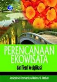 Image of Perencaan Ekowisata Dari Teori ke Aplikasi