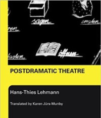 Postdramatic Theatre