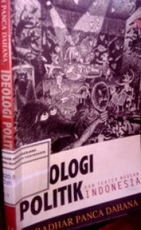 IDEOLOGI POLITIK Dan Teater Modern Indonesia