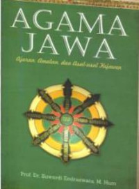 Agama Jawa; Ajaran, Amalan dan Asal-usul Kejawen