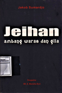 Jeihan: Ambang waras dan gila