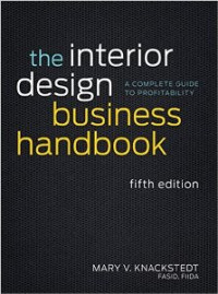 The Interior Design Business Handbook: A Complete Guide to Profitability