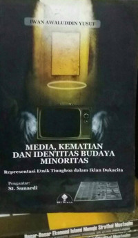 Media Kematian dan Identitas Budaya Minoritas