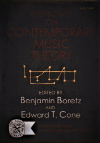 Perspectives On Contemporary Music Theory