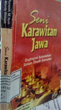 Seni Karawitan Jawa: Ungkapan keindahan dalam musik gamelan