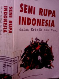 Seni Rupa Indonesia: Dalam kritik dan esai