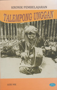 Kronik Pembelajaran Talempong Unggan