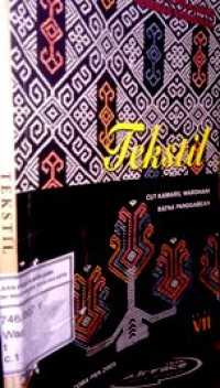 Tekstil: Buku pelajaran kesenian nusantara untuk kelas VII