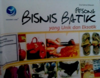 Image of Pesona Bisnis Batik yang Unik dan Eksotik