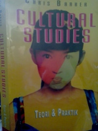 Cultural studies: Teori & praktik
