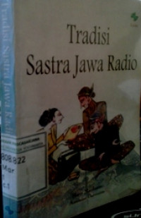 Tradisi Sastra Jawa Radio: