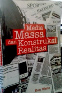 Image of Media Massa dan Konstruksi Realitas