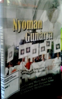 Nyoman Gunarsa: Jalan panjang martir hak cipta & eksaminasi atas putusan bebas terdakwa...