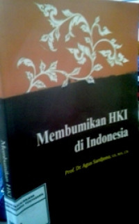 Membumikan HKI di Indonesia