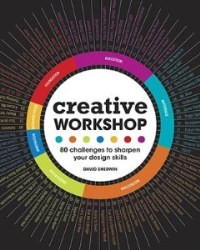 Creative Workshop; 80 Challenges to Sharpen Your Design Skills