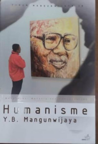 Forum Mangunwijaya IX  Humanisme Y.B.Mangunwijaya
