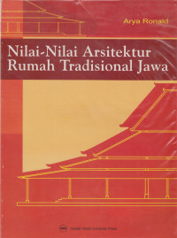 Image of Nilai - nilai arsitektur rumah tradisional Jawa