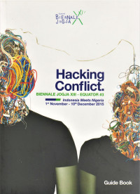 Hacking Conflict; Biennale Jogja XII-Equator #3