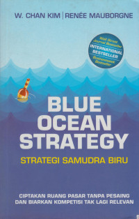 Blue Ocean Strategy; Strategi Samudra Biru