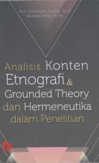 Analisis Konten Etnografi dan Grounded Theory dan Hermeneutika dalam penelitian