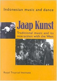 Indonesian Music and Dance: Traditional Music and Its Interaction with the West