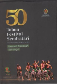 50 Tahun Festifal Sendratari antar Kabupaten dan Kota Se - DIY